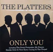 CD The Platters - Only You