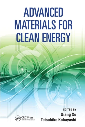 Advanced Materials for Clean Energy