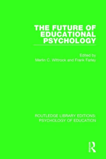 Future of Educational Psychology