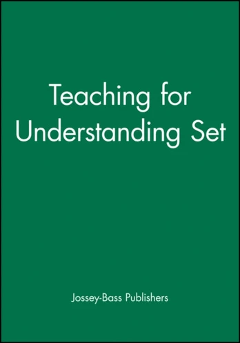 Teaching for Understanding Set