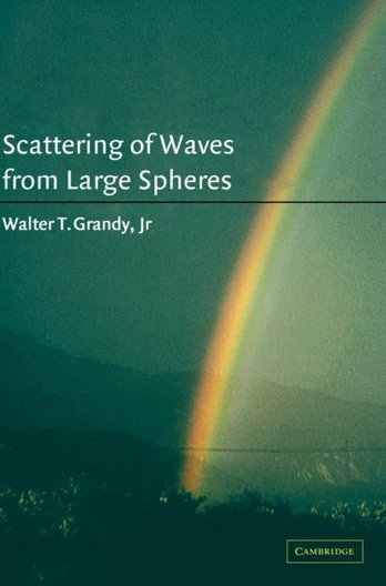 Scattering of Waves from Large Spheres