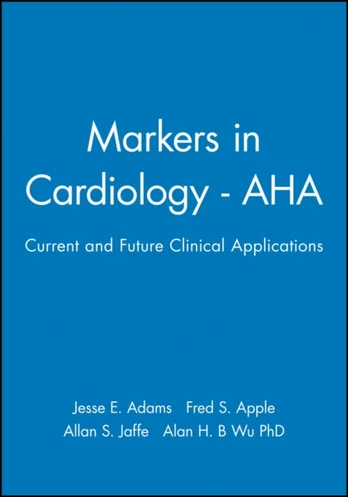 Markers in Cardiology - AHA