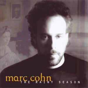 CD Marc Cohn - The Rainy Season