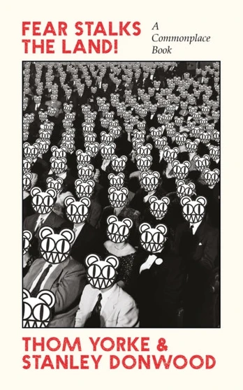 Fear Stalks the Land!, A Commonplace Book