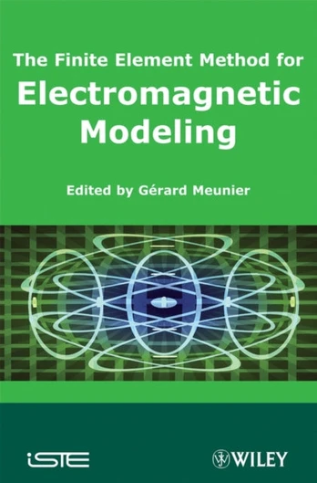 Finite Element Method for Electromagnetic Modeling
