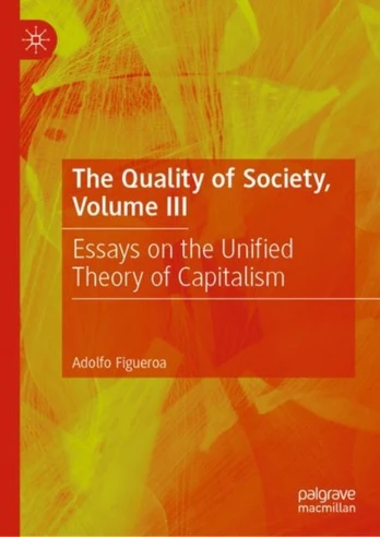 Quality of Society, Volume III