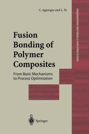 Fusion Bonding of Polymer Composites
