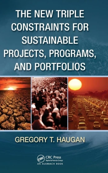 New Triple Constraints for Sustainable Projects, Programs, and Portfolios