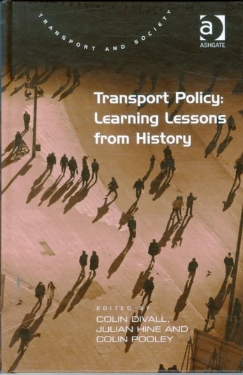 Transport Policy: Learning Lessons from History