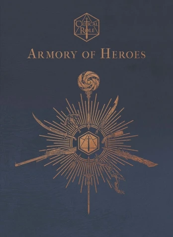 Critical Role: Armory of Heroes