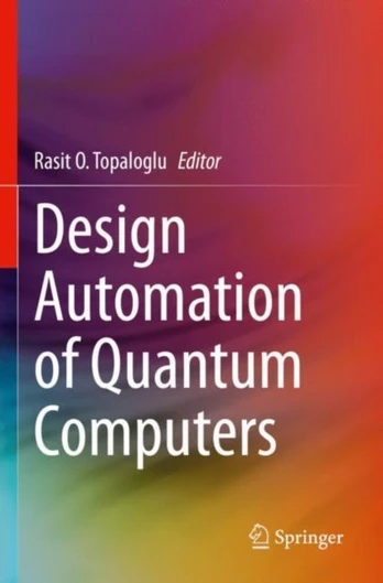 Design Automation of Quantum Computers
