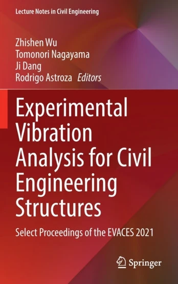 Experimental Vibration Analysis for Civil Engineering Structures