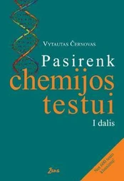 Pasirenk chemijos testui I dalis