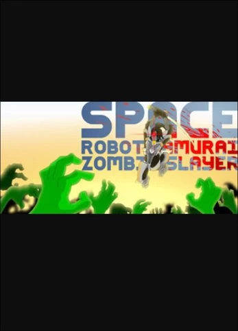 Space Robot Samurai Zombie Slayer PC