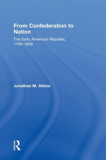 From Confederation to Nation