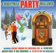 CD L.A. & The Megamixers - Christmas Party Megamix