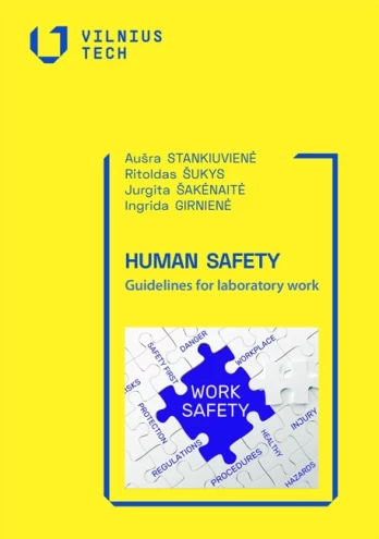 HUMAN SAFETY. Guidelines for laboratory work