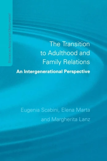 Transition to Adulthood and Family Relations
