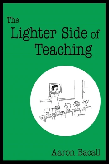 Lighter Side of Teaching