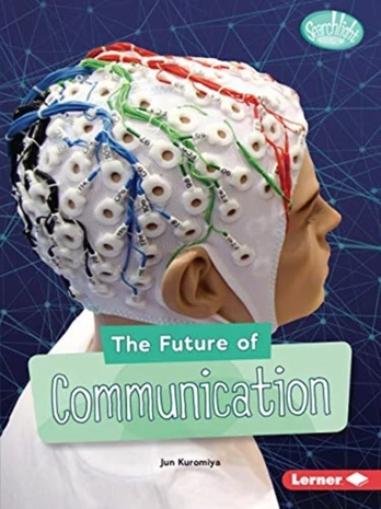 Future of Communication