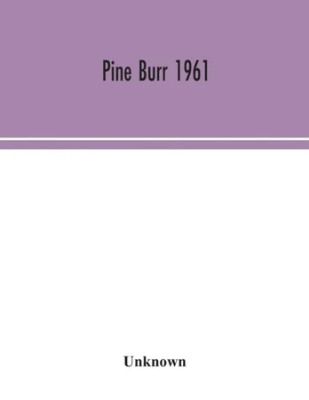 Pine Burr 1961