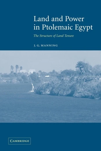 Land and Power in Ptolemaic Egypt - Minkštas viršelis