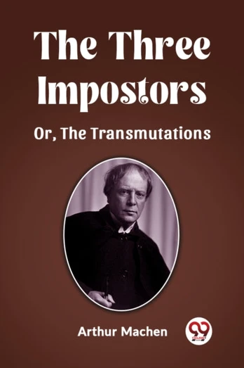 Three ImpostorsOr, The Transmutations (Edition2023)