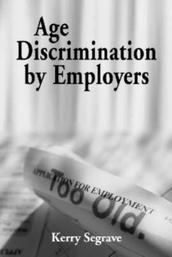 Age Discrimination by Employers