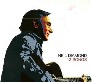 CD Neil Diamond - 12 Songs