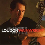 CD Loudon Wainwright III - One Man Guy The Best Of 1982-1986