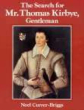 Search for Mr Thomes Kirbye, Gentleman