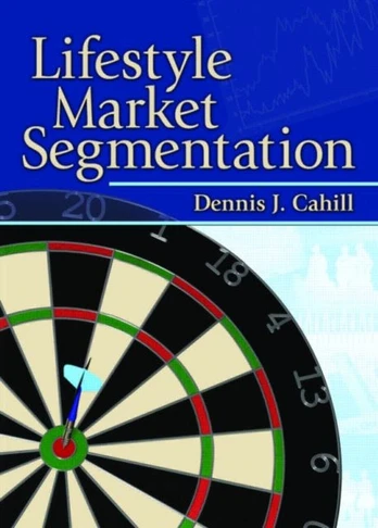 Lifestyle Market Segmentation - Minkštas viršelis