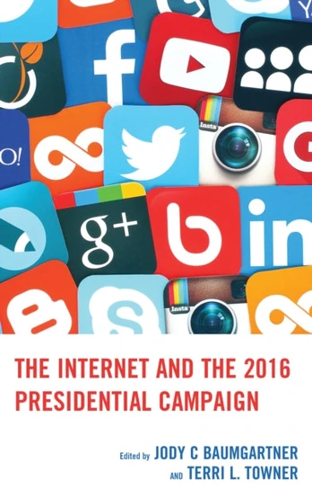 Internet and the 2016 Presidential Campaign