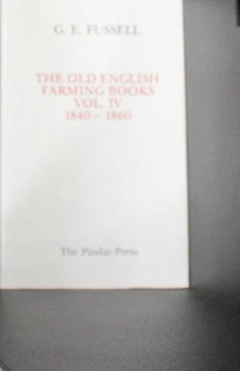 Old English Farming Books Vol. IV