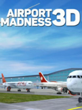 Airport Madness 3D PC