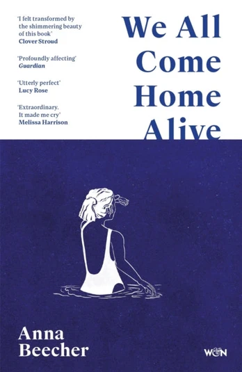 We All Come Home Alive