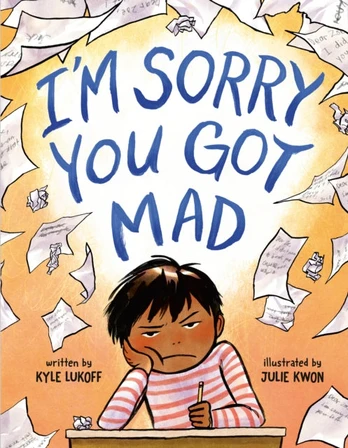 I'm Sorry You Got Mad