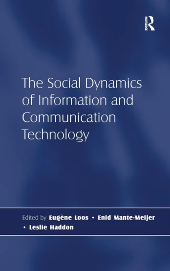 Social Dynamics of Information and Communication Technology
