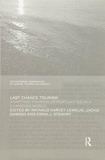 Last Chance Tourism