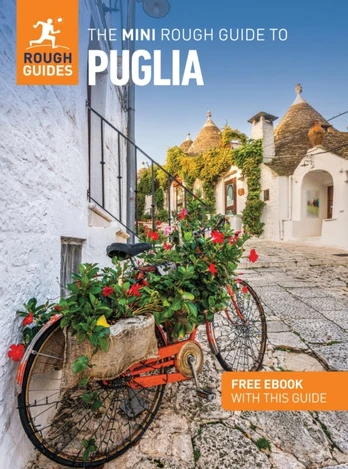 Mini Rough Guide to Puglia: Travel Guide with eBook