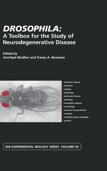 Drosophila: A Toolbox for the Study of Neurodegenerative Disease
