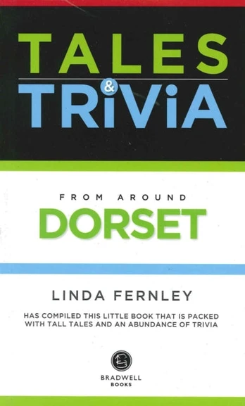 Tales & Trivia Dorset