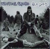 CD We Steal Flyers - Our World