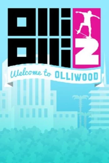 OlliOlli2: Welcome to Olliwood PC