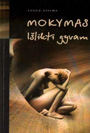 Mokymas išlikti gyvam