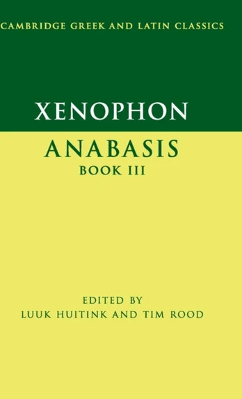 Xenophon: Anabasis Book III