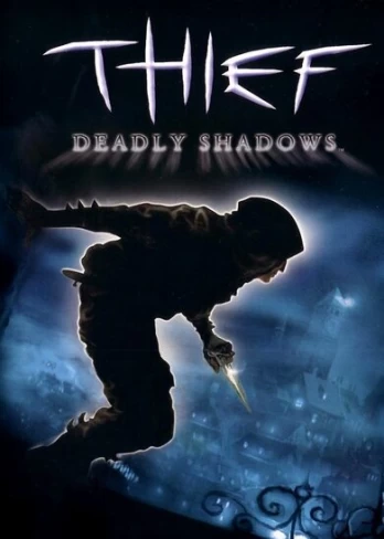 Thief: Deadly Shadows PC