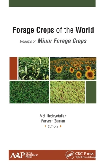 Forage Crops of the World, Volume II: Minor Forage Crops