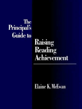 Principal's Guide to Raising Reading Achievement