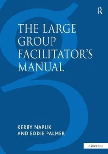 Large Group Facilitator's Manual